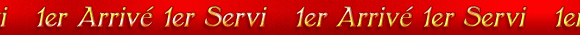 NOEL - 1er arriv� 1er servi 