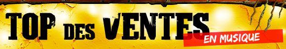 Top Ventes - Musique