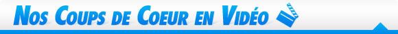 nos coups de coeurs en video