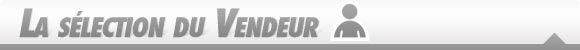 la s�lection du vendeur