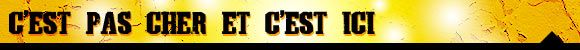pas cher et ici