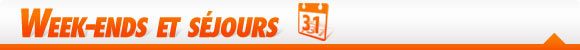 COFFRET CADEAU - Week-ends et Séjours