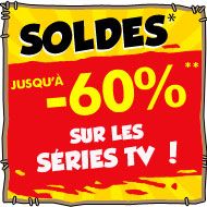 -60% sur les sries TV