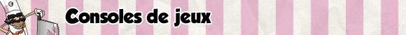 Soldes Boucherie - nos consoles