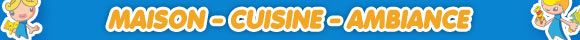 Bandeau Gadgets Maison-cuisine-ambiance