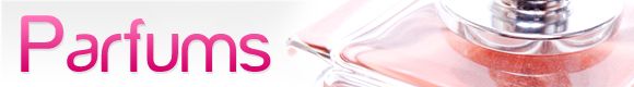 Cosm�tique - Parfums