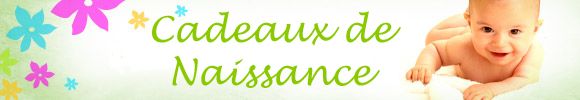 cadeau naissance 