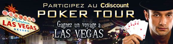 JOUER AU POKER CDISCOUNT POKER TOUR