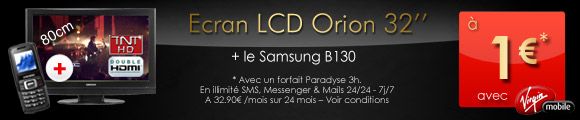 ORION 32' avec Virgin Mobile