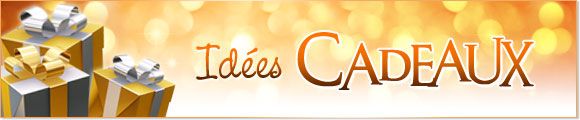 Saint Valentin - Idées Cadeaux