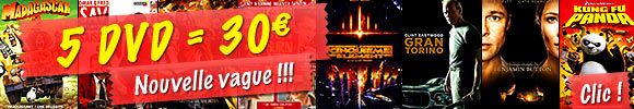5dvd=30€ (nouvelle vague)