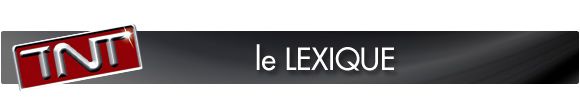 Lexique TNT