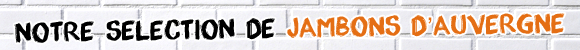 shop jambon - bdeau Auvergne