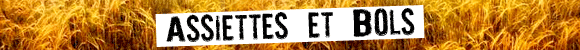 Bio assiettes et bols