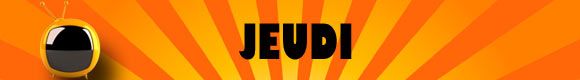 Jeudi