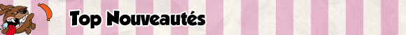 Top Nouveautés