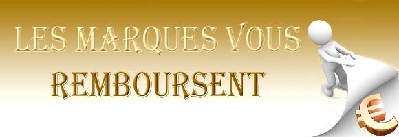 Les marques vous remboursent