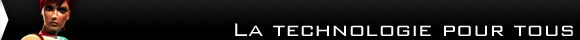 La technologie pour tous