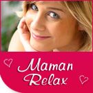 F�te des m�res - Maman Relax