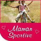 F�te des m�res - Maman Sportive