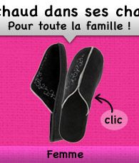 Chaussons Femme clic !
