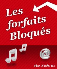 Les forfaits bloqu�s