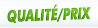 QUALITE PRIX