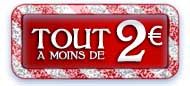 tout � moins de 2�
