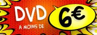 DVD A MOINS DE 6 €