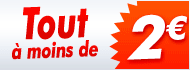 Foire - tout à moins de 2
