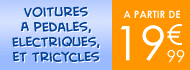 Achat Discount - voiture a pedales electrique tricycles