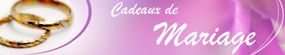 Cadeaux mariage
