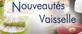 Nouveau vaisselle