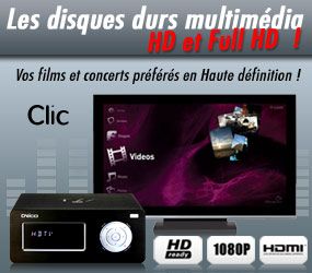 Disque dur multimedia HD et full HD